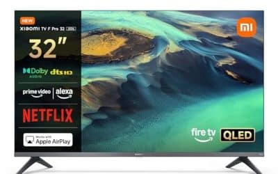 Test : xiaomi TV F Pro 32, smart QLED avec Alexa et Dolby Audio