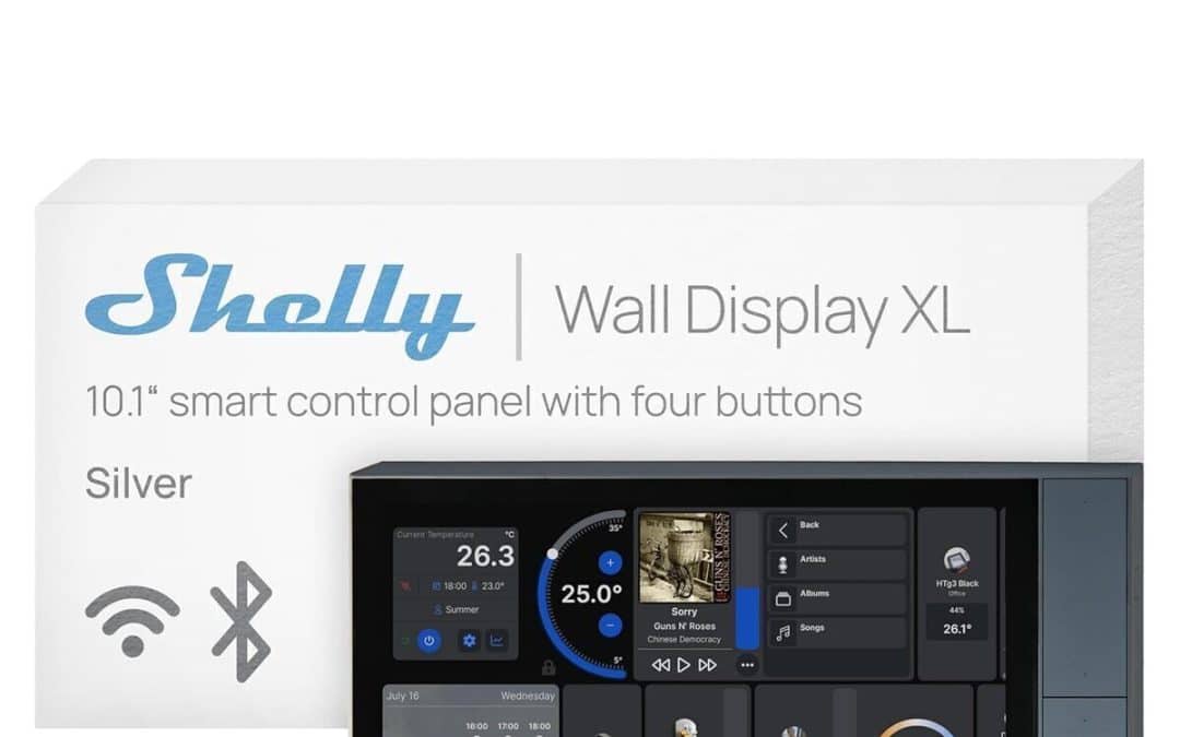 Test du Shelly Wall Display XL : écran tactile domotique connecté
