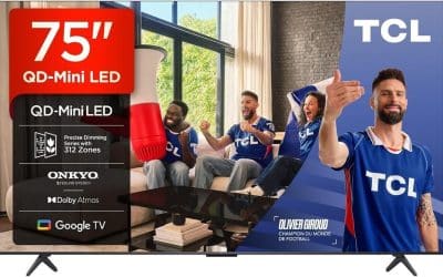 Test du TCL 75Q6C : smart TV 4K HDR avec son Onkyo et Dolby Vision